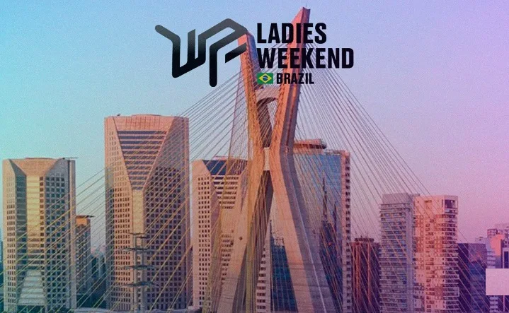 São Paulo será uma das sedes do WPF Ladies Weekend; veja detalhes