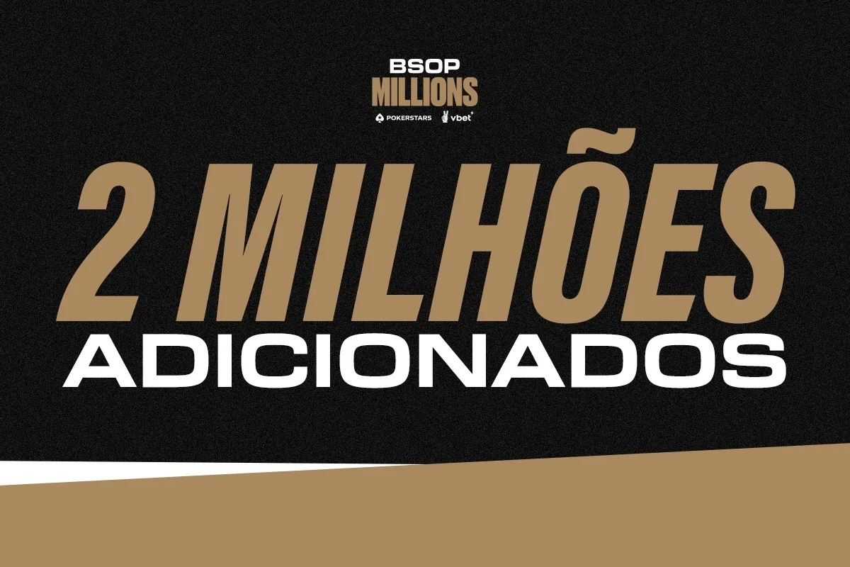 BSOP Millions adiciona R$ 2 milhões em buy-ins no prize pool; veja mais