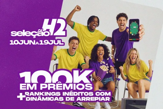 H2Poker lança a campanha seleção H2, com mais de R$ 100 mil em prêmios